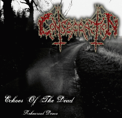 Consecration (UK) : Echoes of the Dead